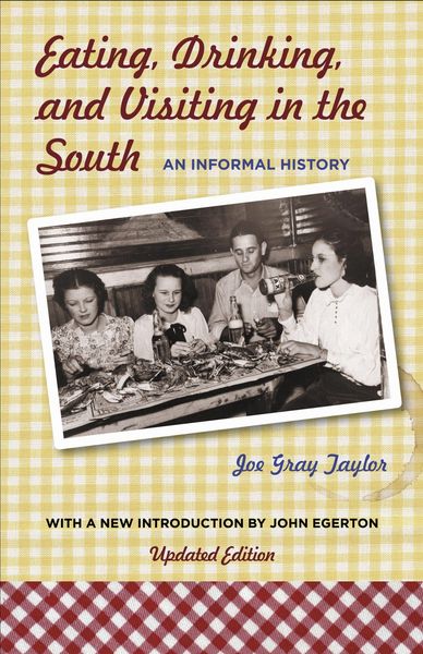 Produktbild: Eating, Drinking, and Visiting in the South