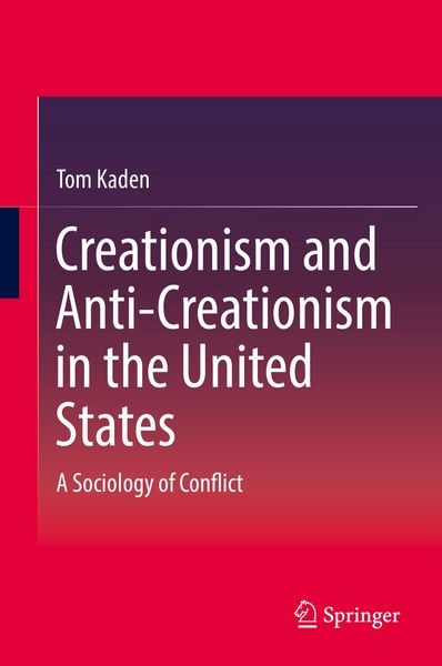 Produktbild: Creationism and Anti-Creationism in the United States