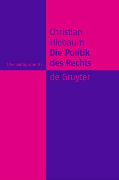 Produktbild: Die Politik des Rechts