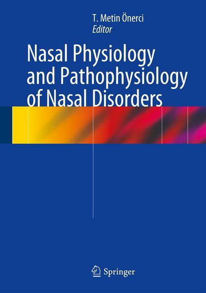 Produktbild: Nasal Physiology and Pathophysiology of Nasal Disorders