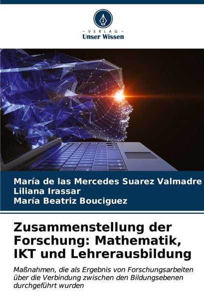 Produktbild: Zusammenstellung der Forschung: Mathematik, IKT und Lehrerausbildung