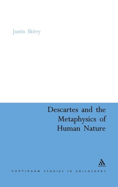 Produktbild: Descartes and the Metaphysics of Human Nature