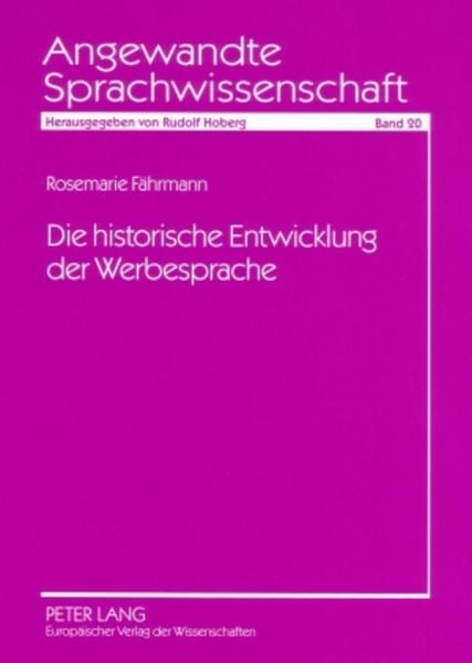 Produktbild: Die historische Entwicklung der Werbesprache