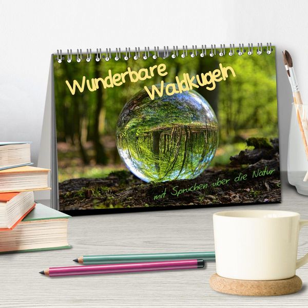 Produktbild: Wunderbare Waldkugeln (Tischkalender 2026 DIN A5 quer), CALVENDO Monatskalender