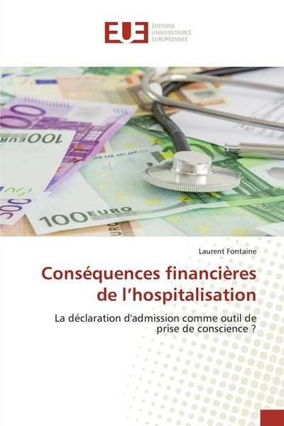 Produktbild: Cons&eacute;quences financi&egrave;res de l'hospitalisation