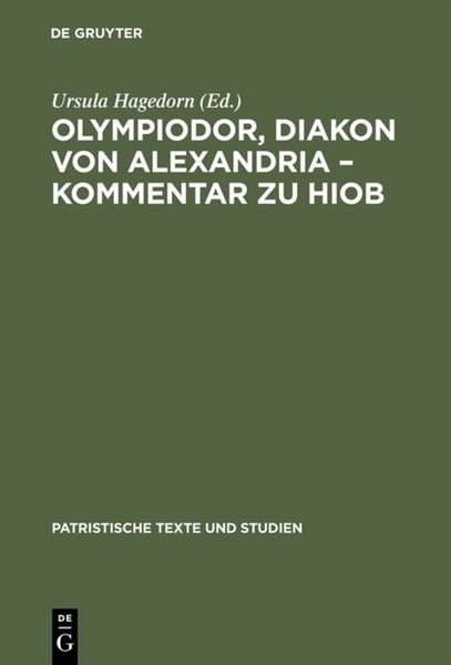 Produktbild: Olympiodor, Diakon von Alexandria &ndash; Kommentar zu Hiob