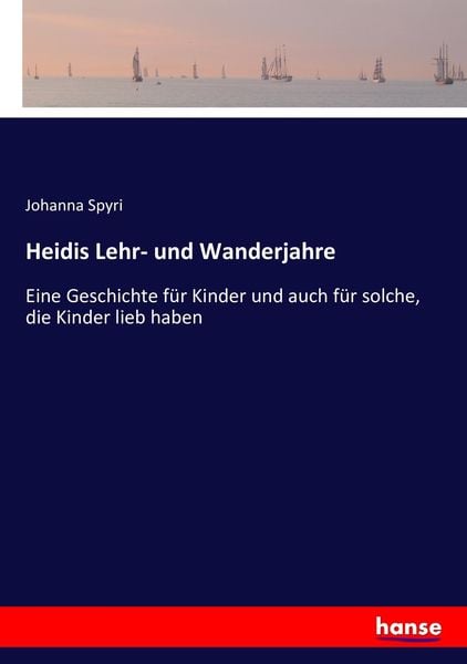 Produktbild: Heidis Lehr- und Wanderjahre