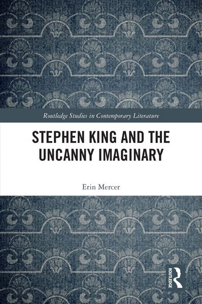 Produktbild: Stephen King and the Uncanny Imaginary