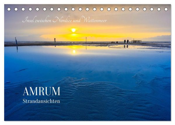 Produktbild: Einzigartige Strandansichten auf Amrum (Tischkalender 2027 DIN A5 quer), CALVENDO Monatskalender