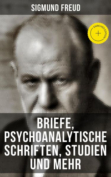 Produktbild: Sigmund Freud: Briefe, Psychoanalytische Schriften, Studien und mehr