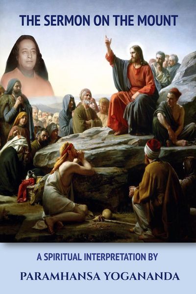 Produktbild: The Sermon On The Mount - A Spiritual Interpretation by Paramhansa Yogananda