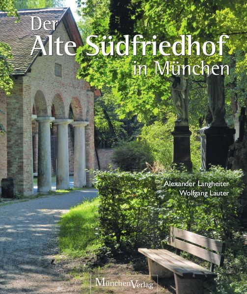 Produktbild: Der Alte S&uuml;dfriedhof in M&uuml;nchen