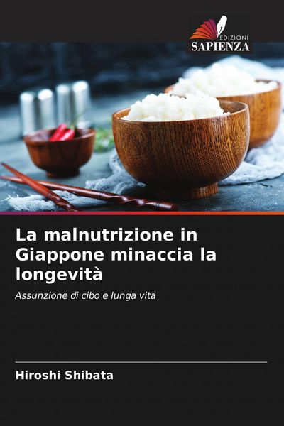 Produktbild: La malnutrizione in Giappone minaccia la longevit&agrave;