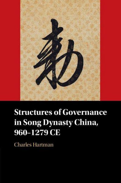 Produktbild: Structures of Governance in Song Dynasty China, 960-1279 CE
