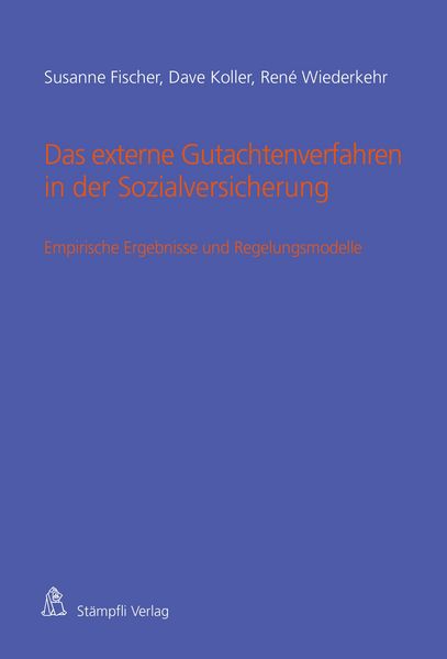 Produktbild: Das externe Gutachtenverfahren in der Sozialversicherung