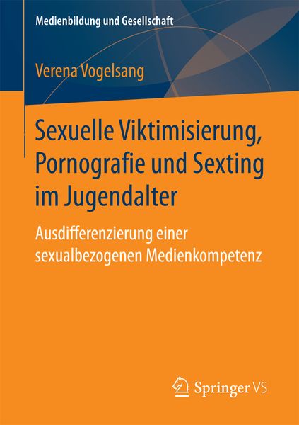 Produktbild: Sexuelle Viktimisierung, Pornografie und Sexting im Jugendalter