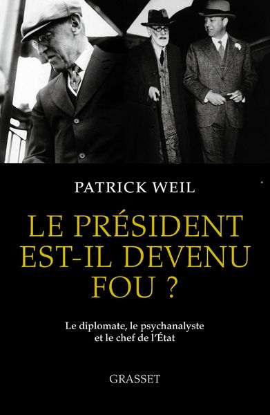 Produktbild: Le pr&eacute;sident est-il devenu fou ?