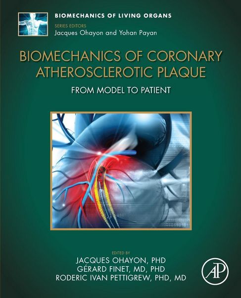 Produktbild: Biomechanics of Coronary Atherosclerotic Plaque
