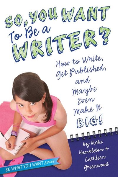 Produktbild: So, You Want to Be a Writer?