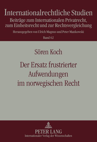 Produktbild: Der Ersatz frustrierter Aufwendungen im norwegischen Recht