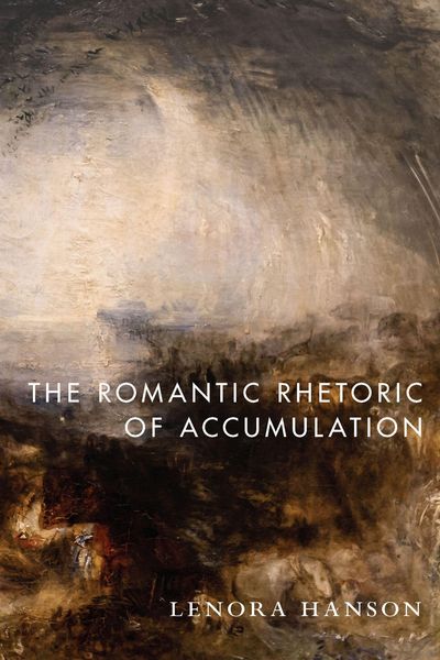 Produktbild: The Romantic Rhetoric of Accumulation