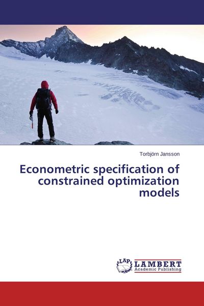 Produktbild: Econometric specification of constrained optimization models