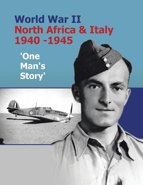 Produktbild: World War Ii North Africa & Italy 1940 -1945 'One Man's Story'