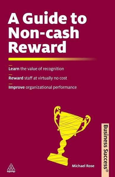 Produktbild: Rose, M: Guide to Non-Cash Reward