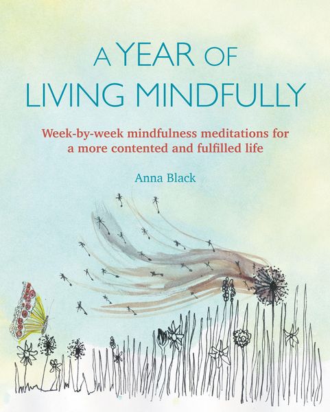 Produktbild: A Year of Living Mindfully