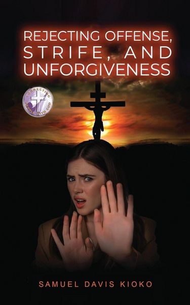 Produktbild: Rejecting Offense, Strife, and Unforgiveness