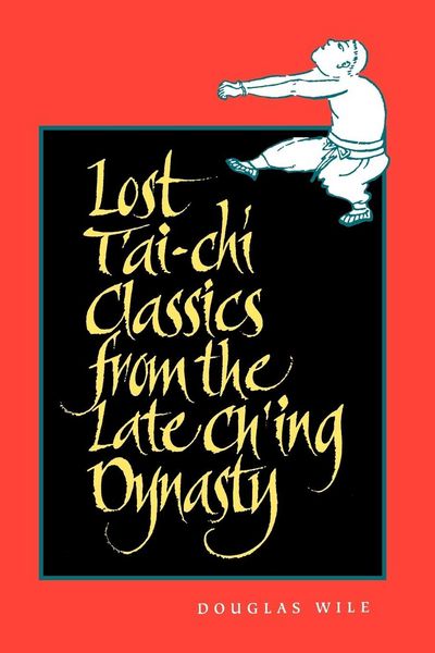 Produktbild: Lost T'ai-chi Classics from the Late Ch'ing Dynasty