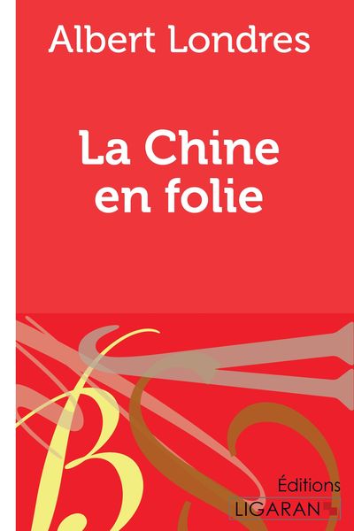 Produktbild: La Chine en folie