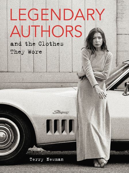 Produktbild: Legendary Authors and the Clothes They Wore