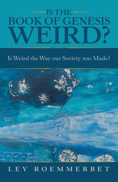Produktbild: Is the Book of Genesis Weird?