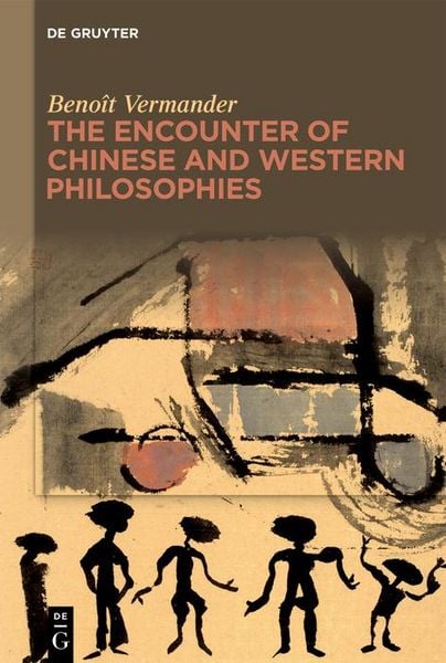Produktbild: The Encounter of Chinese and Western Philosophies