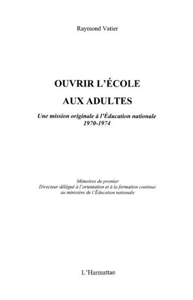Produktbild: Ouvrir l'ecole aux adultes - une mission originale a l'educa