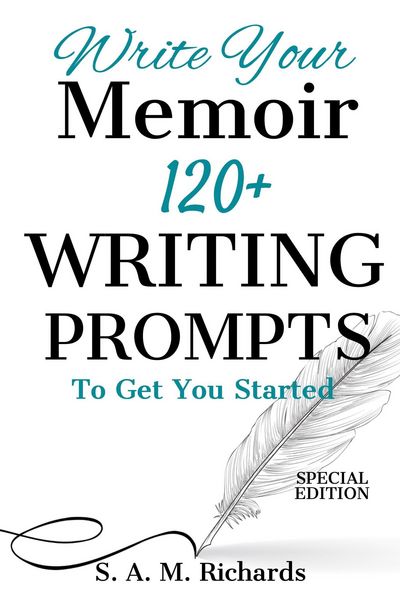 Produktbild: Write Your Memoir: 120+ Writing Prompts To Get You Started (Special Edition)