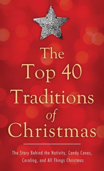 Produktbild: Top 40 Traditions of Christmas