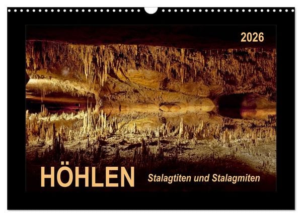 Produktbild: H&ouml;hlen, Stalaktiten und Stalagmiten (Wandkalender 2026 DIN A3 quer), CALVENDO Monatskalender