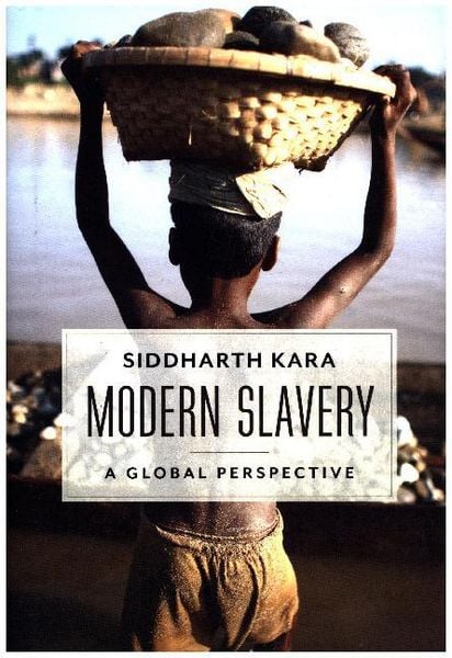 Produktbild: Kara, S: Modern Slavery