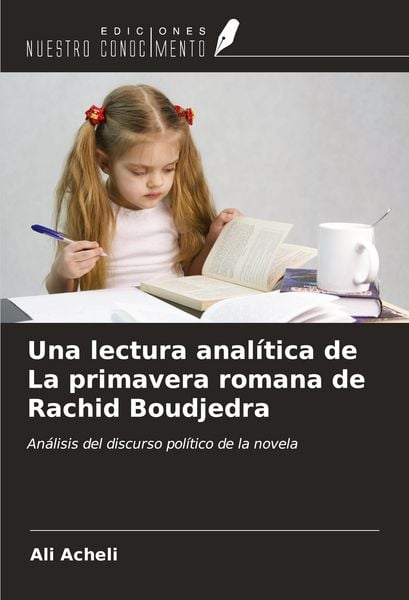 Produktbild: Una lectura anal&iacute;tica de La primavera romana de Rachid Boudjedra