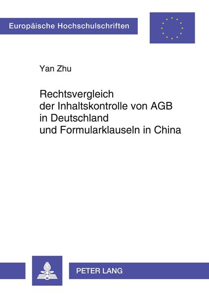 Produktbild: Rechtsvergleich der Inhaltskontrolle von AGB in Deutschland und Formularklauseln in China
