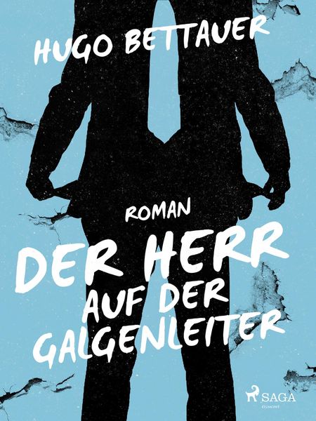 Produktbild: Der Herr auf der Galgenleiter
