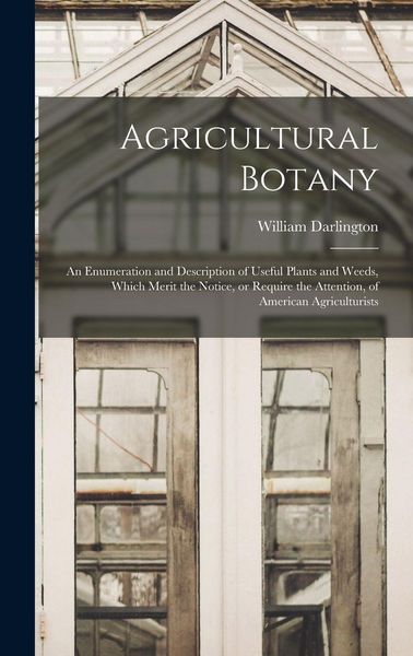 Produktbild: Agricultural Botany [microform]