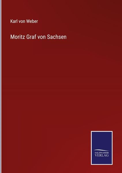 Produktbild: Moritz Graf von Sachsen