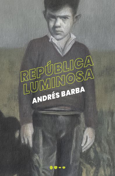 Produktbild: Rep&uacute;blica luminosa