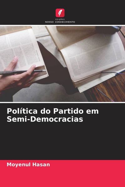 Produktbild: Pol&iacute;tica do Partido em Semi-Democracias