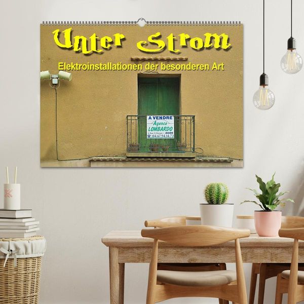 Produktbild: Unter Strom - Elektroinstallationen der besonderen Art (Wandkalender 2026 DIN A2 quer), CALVENDO Monatskalender
