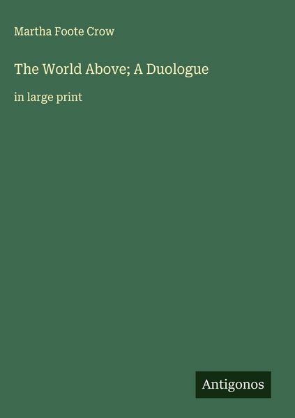 Produktbild: The World Above; A Duologue
