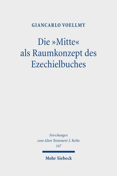 Produktbild: Die "Mitte" als Raumkonzept des Ezechielbuches